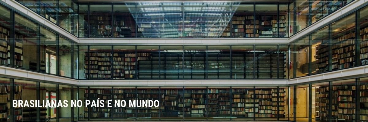 Brasilianas no país e no mundo
